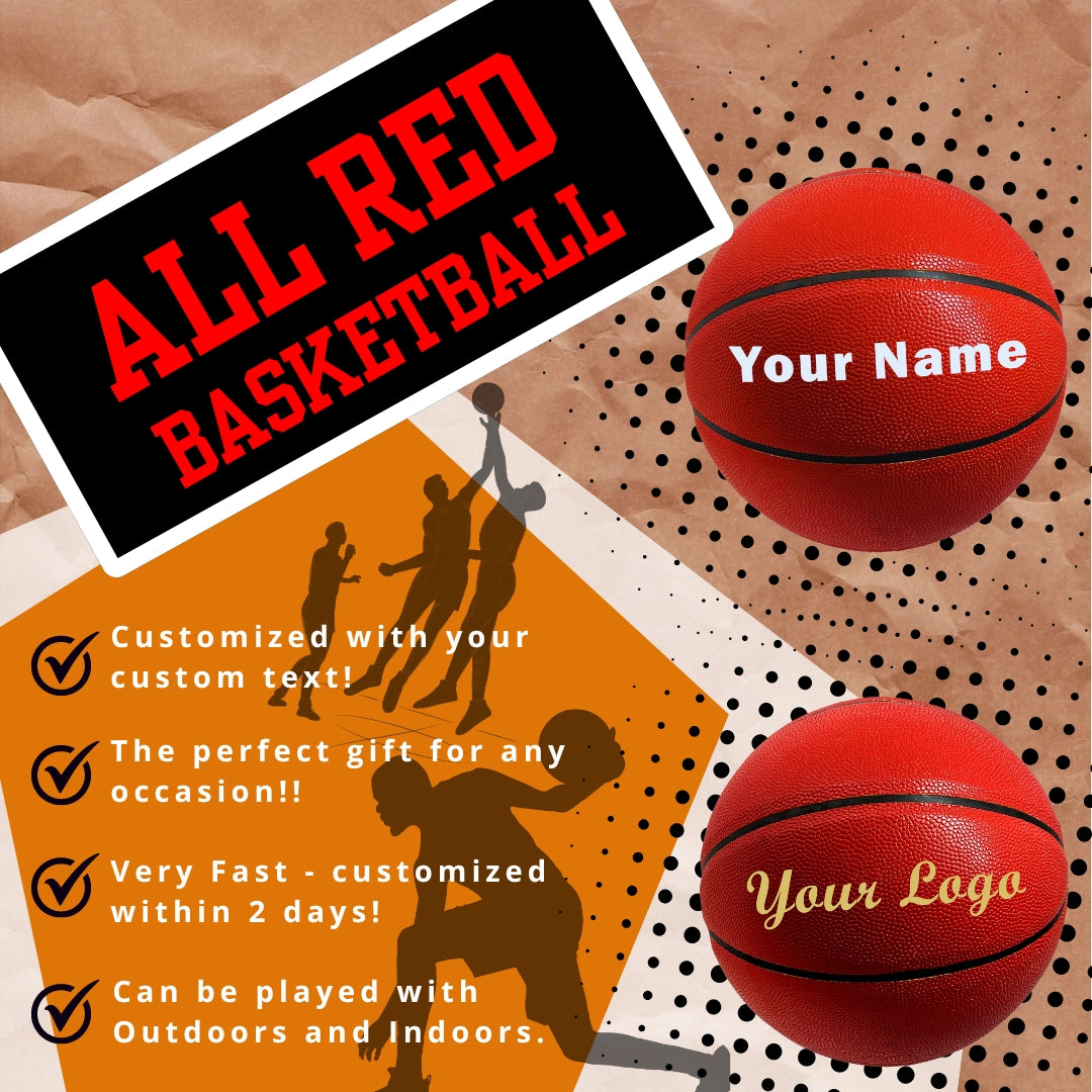 Customized All Red Basketball Size 29.5" or 28.5"