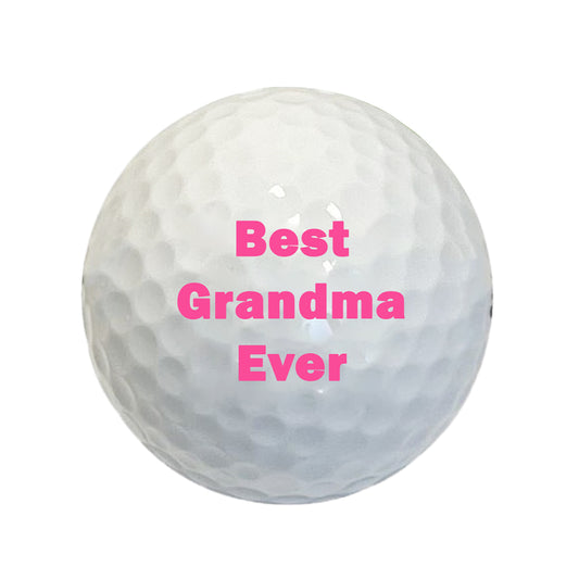 Best Grandma Ever Golf Ball D