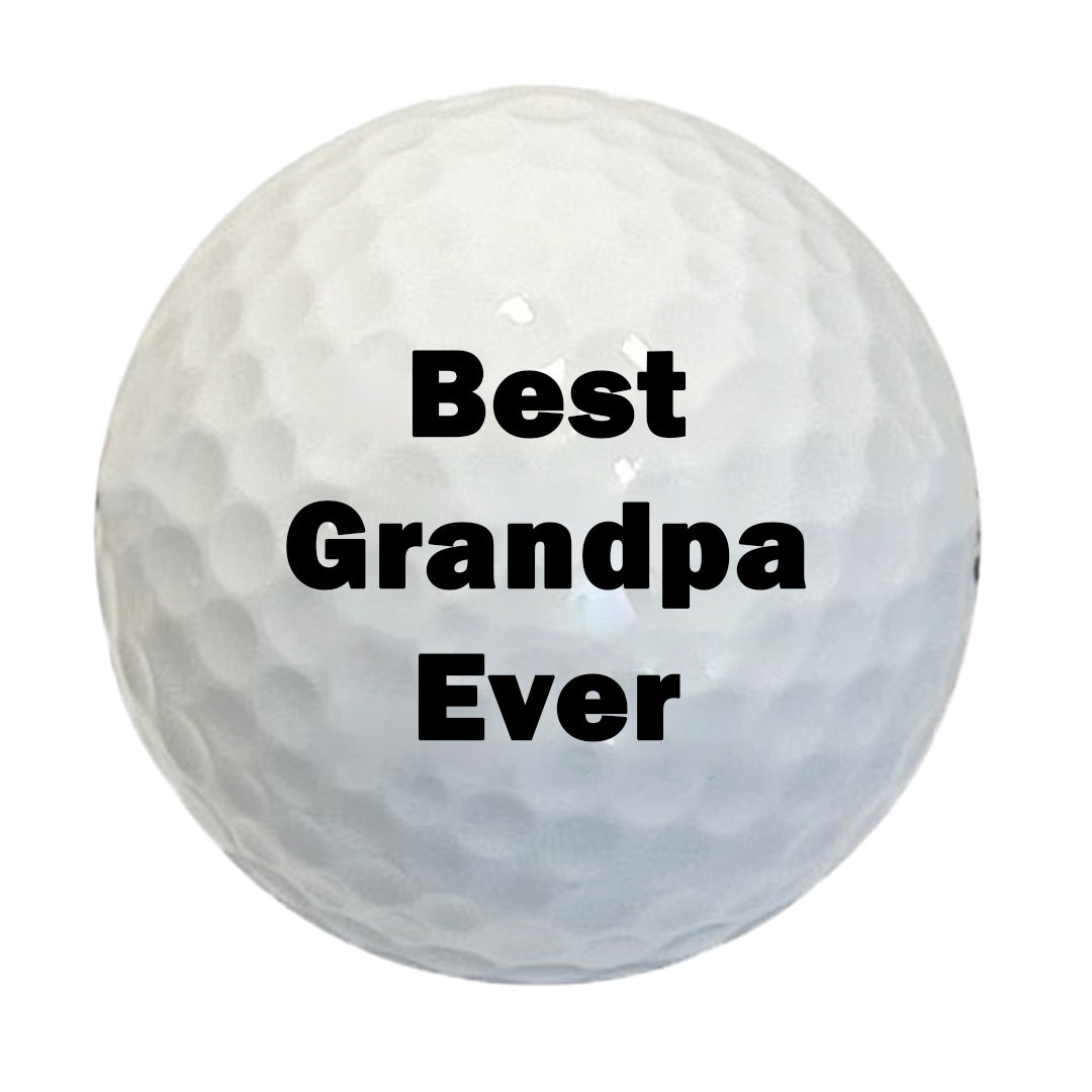 Custom Best Grandpa Ever Golf Balls D