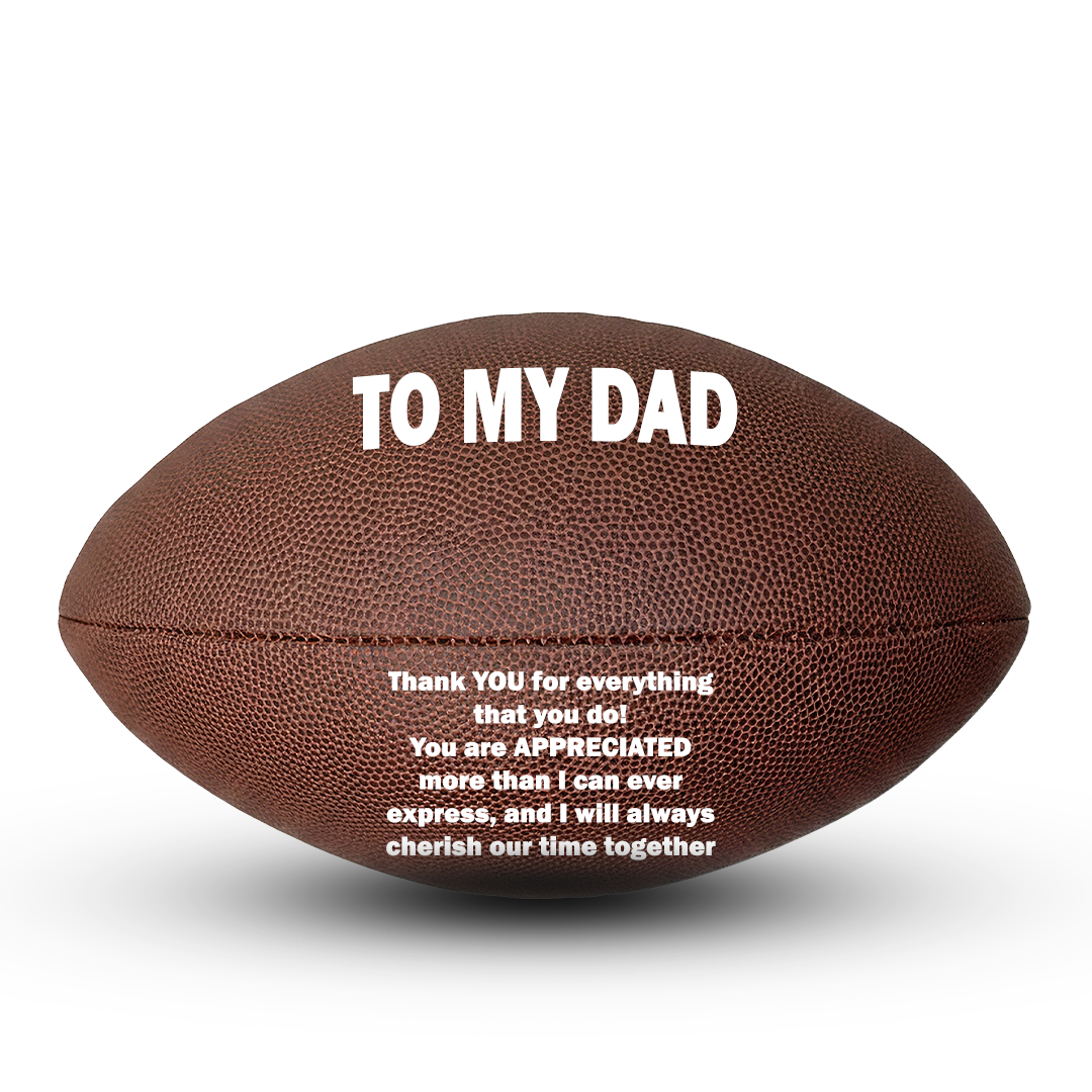 Customized To My Dad Football Player E