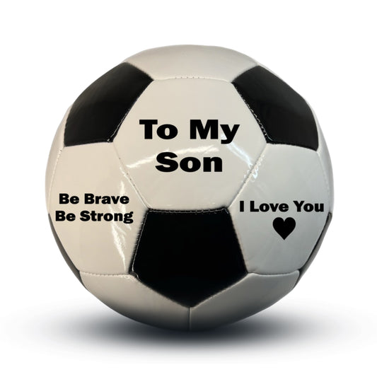 To My Son Soccer Ball