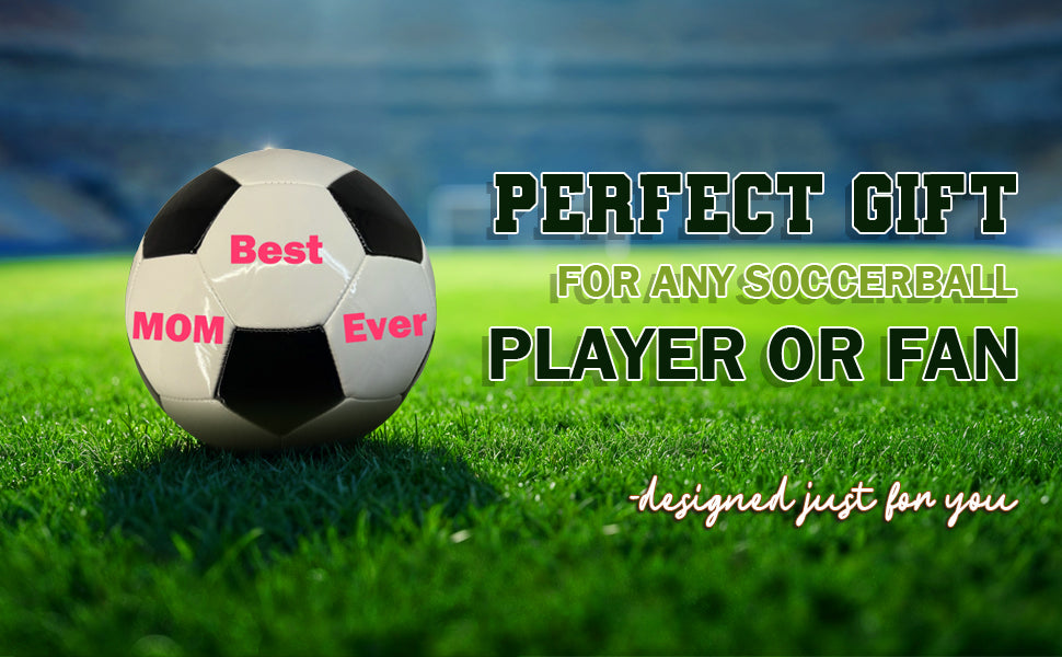 Best Mom Ever Soccer Ball 2