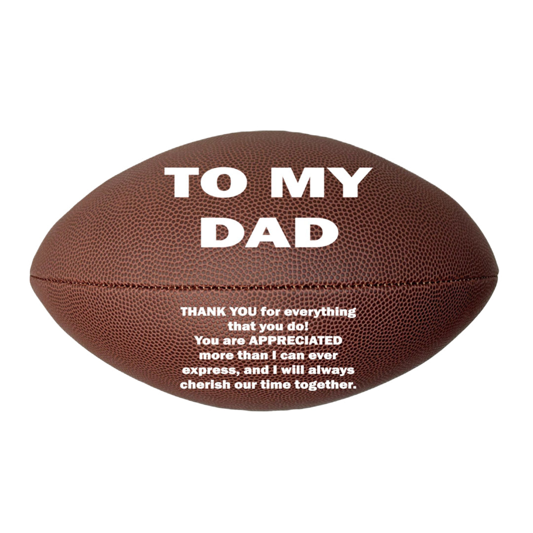 To My Dad Football
