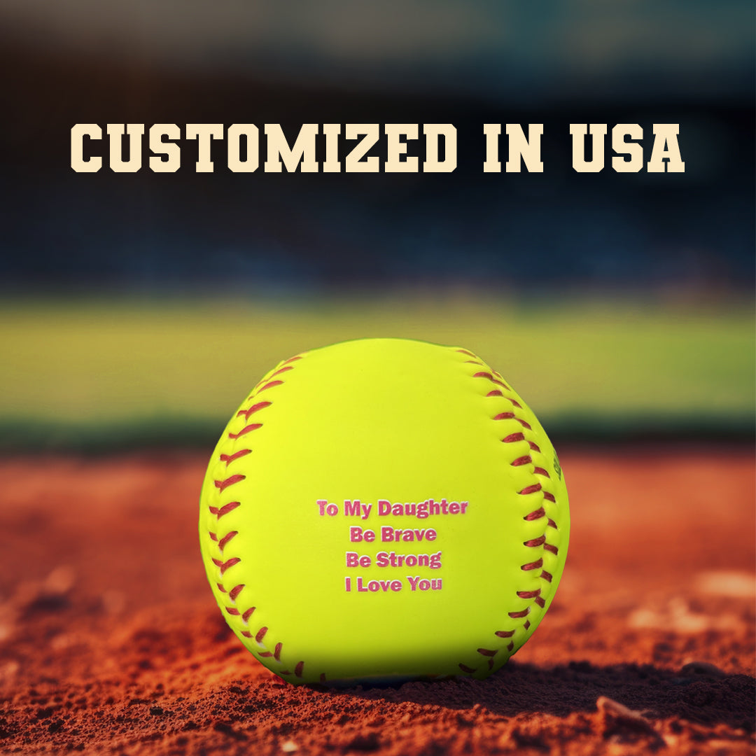 To My Daughter Softball Customized in USA