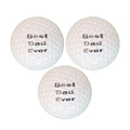 Load image into Gallery viewer, Best Ever Dad Golf Ball
