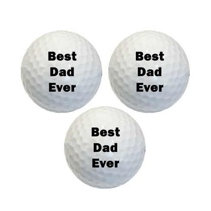 Custom Best Dad Ever Golf Balls