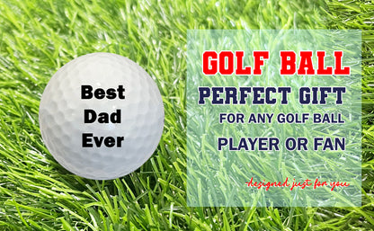 Custom Best Dad Ever Golf Balls C