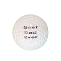 Load image into Gallery viewer, Best Ever Dad Golf Ball 1

