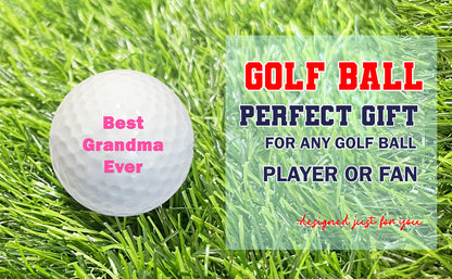 Best Grandma Ever Golf Ball B
