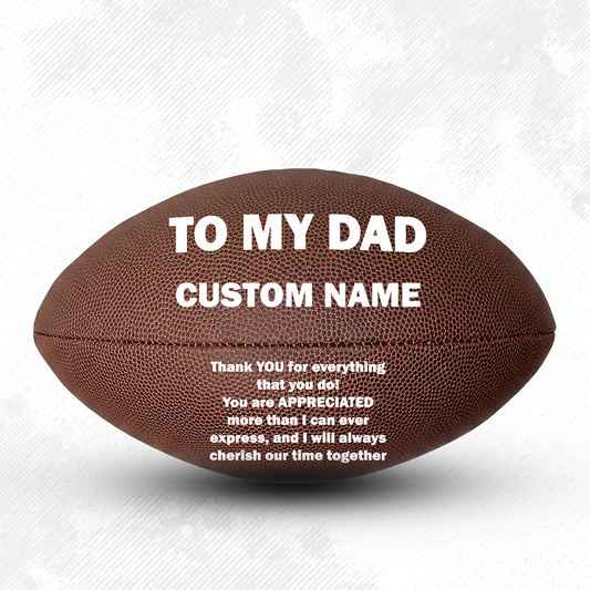 Customized Perfect Gift To My Dad Football Player