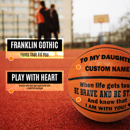 Multiple Fonts Available Orange Basketball Perfect Gift for any Players To my Daughter