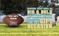 Load image into Gallery viewer, To My Dad Football 1

