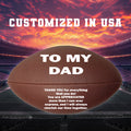Load image into Gallery viewer, To My Dad Football 3
