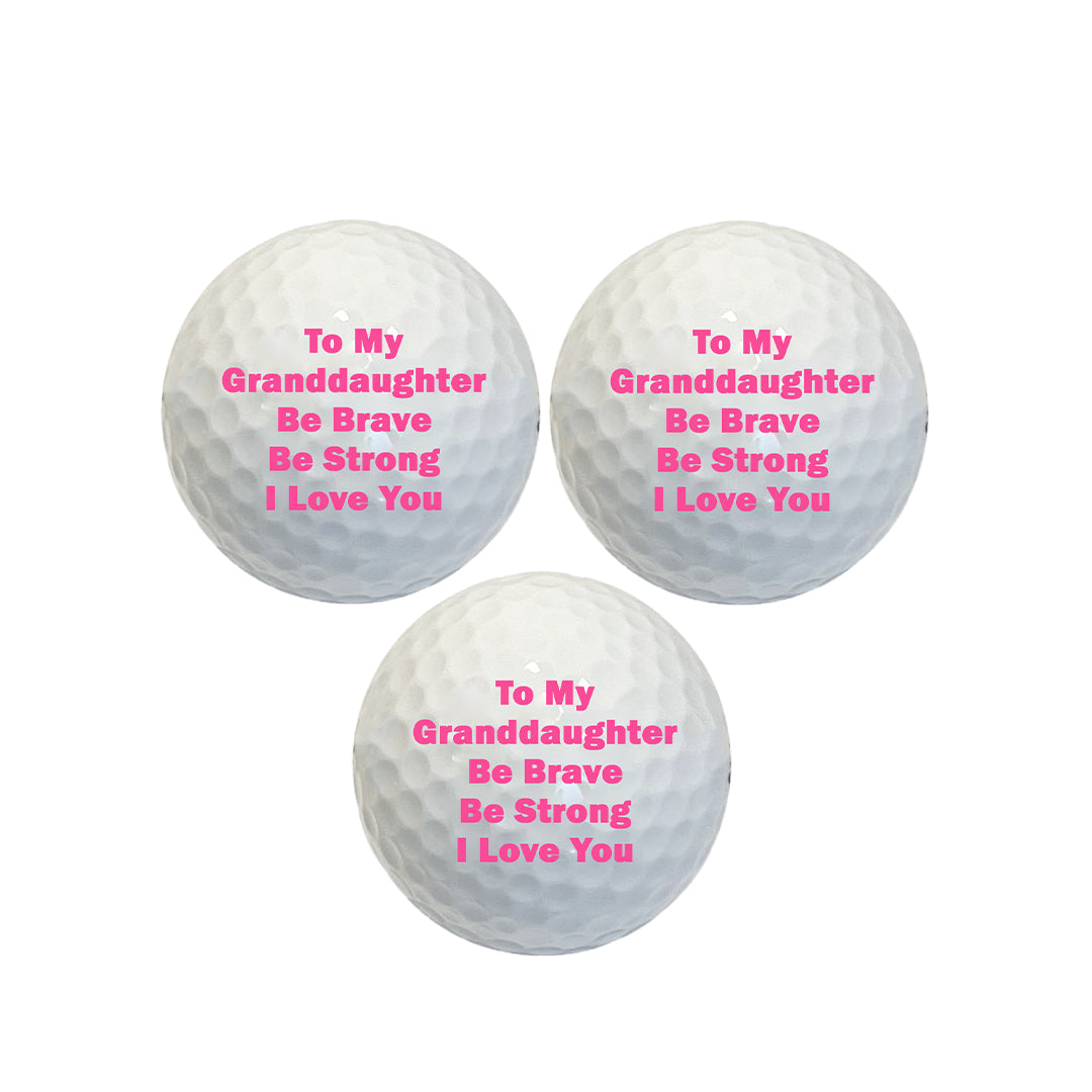 Custom To My Granddaughter Golf Ball