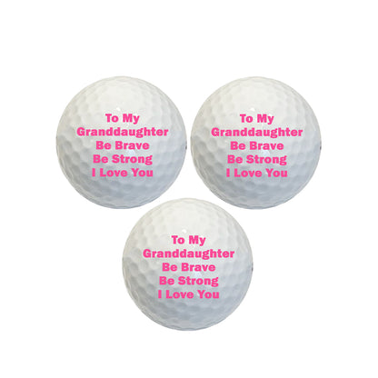 Custom To My Granddaughter Golf Ball