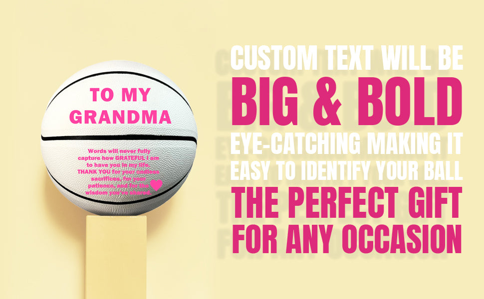Customized To My Grandma White Basketball