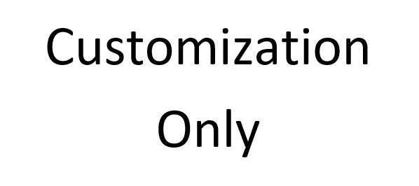 Customization Only Personalized